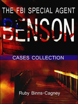 cover image of The FBI Special Agent Benson Cases Collection